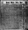 South Wales Daily Post Saturday 11 March 1905 Page 1