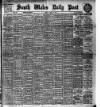 South Wales Daily Post Monday 03 April 1905 Page 1