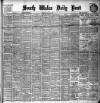 South Wales Daily Post Friday 14 July 1905 Page 1