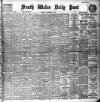 South Wales Daily Post Saturday 11 November 1905 Page 1