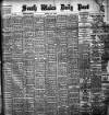 South Wales Daily Post Friday 04 May 1906 Page 1