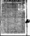 South Wales Daily Post Monday 22 April 1907 Page 1