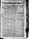 South Wales Daily Post Saturday 07 September 1907 Page 1