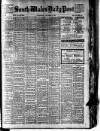 South Wales Daily Post Wednesday 02 October 1907 Page 1