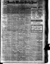 South Wales Daily Post Monday 28 October 1907 Page 1