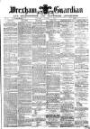 Wrexham Guardian and Denbighshire and Flintshire Advertiser Saturday 02 October 1869 Page 1
