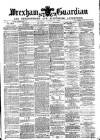 Wrexham Guardian and Denbighshire and Flintshire Advertiser Saturday 16 October 1869 Page 1