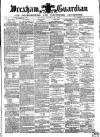 Wrexham Guardian and Denbighshire and Flintshire Advertiser Saturday 23 October 1869 Page 1