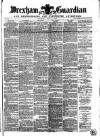 Wrexham Guardian and Denbighshire and Flintshire Advertiser Saturday 02 July 1870 Page 1