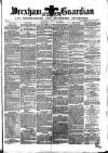 Wrexham Guardian and Denbighshire and Flintshire Advertiser Saturday 09 July 1870 Page 1