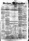 Wrexham Guardian and Denbighshire and Flintshire Advertiser Saturday 01 October 1870 Page 1
