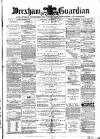 Wrexham Guardian and Denbighshire and Flintshire Advertiser Saturday 17 December 1870 Page 1