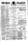 Wrexham Guardian and Denbighshire and Flintshire Advertiser Saturday 16 May 1874 Page 1