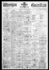 Wrexham Guardian and Denbighshire and Flintshire Advertiser Saturday 23 January 1875 Page 1