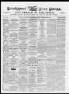 Pontypool Free Press Saturday 29 February 1868 Page 1
