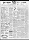 Pontypool Free Press Saturday 14 August 1869 Page 1