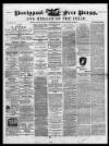 Pontypool Free Press Saturday 10 August 1872 Page 1