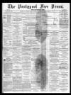 Pontypool Free Press Saturday 02 August 1879 Page 1