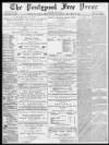 Pontypool Free Press Friday 23 March 1888 Page 1