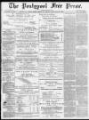 Pontypool Free Press Friday 29 March 1889 Page 1