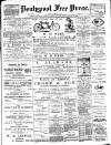 Pontypool Free Press Friday 01 September 1899 Page 1