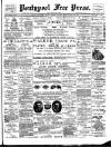 Pontypool Free Press Friday 21 February 1902 Page 1