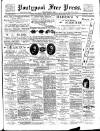 Pontypool Free Press Friday 11 July 1902 Page 1