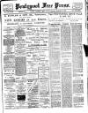 Pontypool Free Press Friday 19 March 1909 Page 1