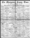 Montgomery County Times and Shropshire and Mid-Wales Advertiser Saturday 02 December 1893 Page 1
