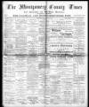 Montgomery County Times and Shropshire and Mid-Wales Advertiser Saturday 02 November 1895 Page 1