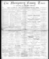 Montgomery County Times and Shropshire and Mid-Wales Advertiser Saturday 07 March 1896 Page 1