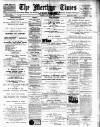 Merthyr Times, and Dowlais Times, and Aberdare Echo Thursday 17 January 1895 Page 1