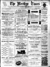 Merthyr Times, and Dowlais Times, and Aberdare Echo Friday 08 July 1898 Page 1