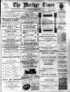 Merthyr Times, and Dowlais Times, and Aberdare Echo Friday 22 July 1898 Page 1