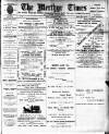 Merthyr Times, and Dowlais Times, and Aberdare Echo Friday 03 February 1899 Page 1