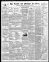 Cardiff and Merthyr Guardian, Glamorgan, Monmouth, and Brecon Gazette Saturday 13 February 1847 Page 1
