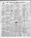 Cardiff and Merthyr Guardian, Glamorgan, Monmouth, and Brecon Gazette Saturday 01 July 1848 Page 1