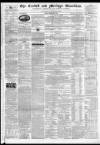 Cardiff and Merthyr Guardian, Glamorgan, Monmouth, and Brecon Gazette Saturday 26 June 1852 Page 1