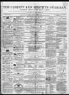 Cardiff and Merthyr Guardian, Glamorgan, Monmouth, and Brecon Gazette Saturday 06 February 1858 Page 1