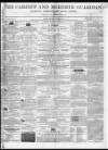 Cardiff and Merthyr Guardian, Glamorgan, Monmouth, and Brecon Gazette Saturday 02 October 1858 Page 1