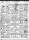 Cardiff and Merthyr Guardian, Glamorgan, Monmouth, and Brecon Gazette Saturday 13 November 1858 Page 1