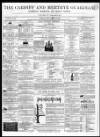 Cardiff and Merthyr Guardian, Glamorgan, Monmouth, and Brecon Gazette Saturday 18 February 1860 Page 1