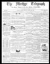 Merthyr Telegraph, and General Advertiser for the Iron Districts of South Wales Saturday 21 August 1858 Page 1