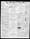 Merthyr Telegraph, and General Advertiser for the Iron Districts of South Wales Saturday 21 January 1860 Page 1