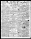 Merthyr Telegraph, and General Advertiser for the Iron Districts of South Wales Saturday 28 April 1860 Page 1