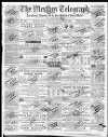 Merthyr Telegraph, and General Advertiser for the Iron Districts of South Wales Saturday 26 September 1863 Page 1