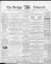 Merthyr Telegraph, and General Advertiser for the Iron Districts of South Wales Saturday 03 February 1866 Page 1