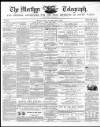 Merthyr Telegraph, and General Advertiser for the Iron Districts of South Wales