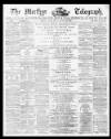 Merthyr Telegraph, and General Advertiser for the Iron Districts of South Wales