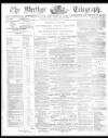 Merthyr Telegraph, and General Advertiser for the Iron Districts of South Wales Friday 01 March 1878 Page 1
